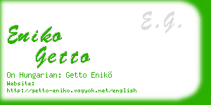 eniko getto business card
